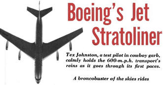 Boeing's Jet Stratoliner, July 1954 Popular Science - Airplanes and Rockets