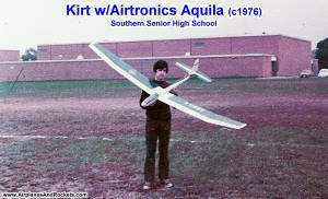 Kirt Blattenberger holding the Aquila sailplane at Southern Senrior High School (c.1975). Built off of RC Modeler plans - Airplanes and Rockets