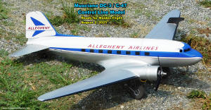 Allegheny Airlines control line DC-3 ready for takeoff on maiden flight, August 2, 2023 - Airplanes and Rockets