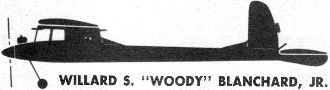 Willard S. "Woody" Blanchard, Jr. - Airplanes and Rockets