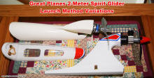 Glow Fuel, Electric- and Tow Line Launch for Spirit Glider - Airplanes and Rockets