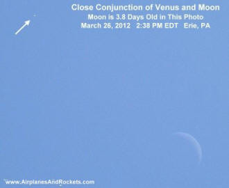Close Conjunstion of Venus and the Moon, March 26, 2012 - Airplanes & Rockets