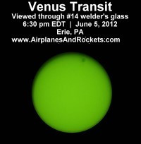 Venus Transit of the Sun, June 5, 2012 - Airplanes & Rockets