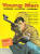 Young Men • Hobbies • Aviation • Careers April 1956 Cover - Airplanes and Rockets (and Cars, Helicopters, Trains, and Boats)